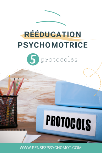5 protocoles efficaces pour enrichir votre pratique en psychomotricité