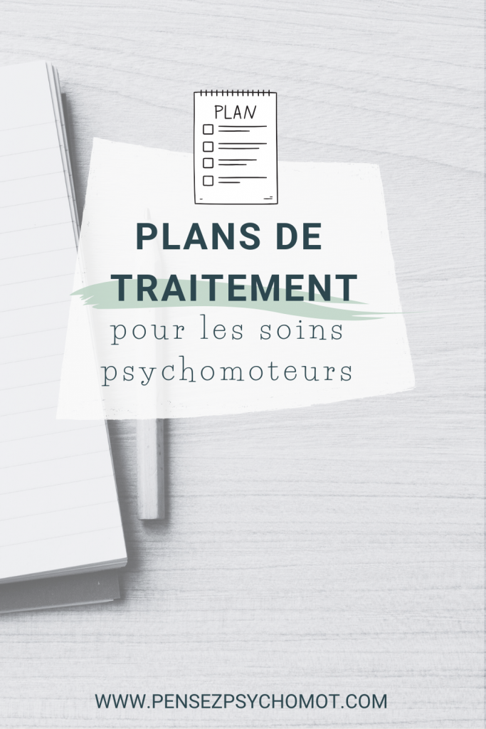 Comment construire un plan de traitement psychomoteur efficace